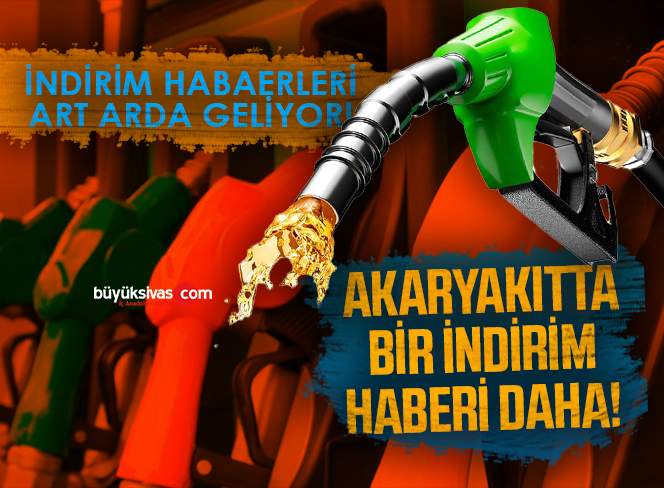 Akaryakıtta İndirim Haberleri Art Arda Geliyor! Bir İndirim Daha Yolda!