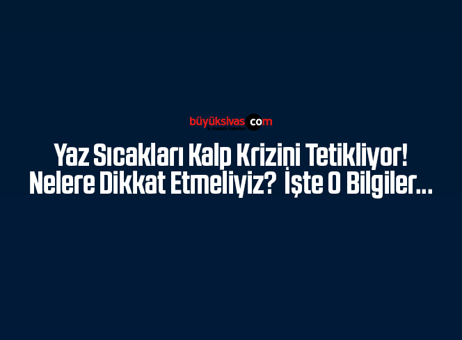 yaz sıcakları
