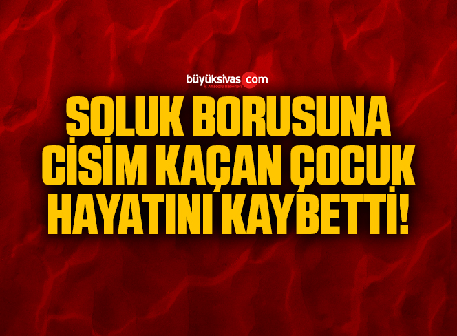 CİSİM KAÇAN ÇOCUK