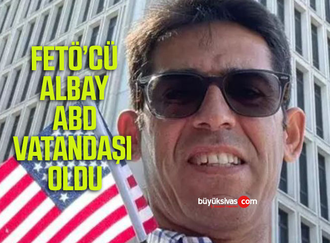 FETÖ’cü Albay, Amerikan vatandaşı oldu