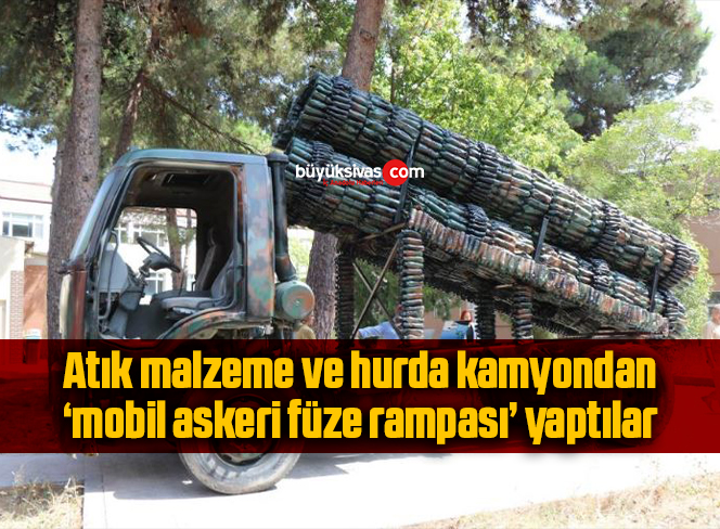 Atık malzeme ve hurda kamyondan ‘mobil askeri füze rampası’ yaptılar