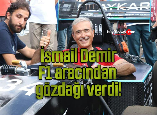 Savunma Sanayi Başkanı İsmail Demir, F1 aracından gözdağı verdi!