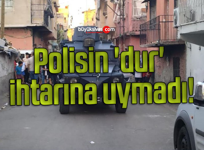Polisin ‘dur’ ihtarına uymadı!