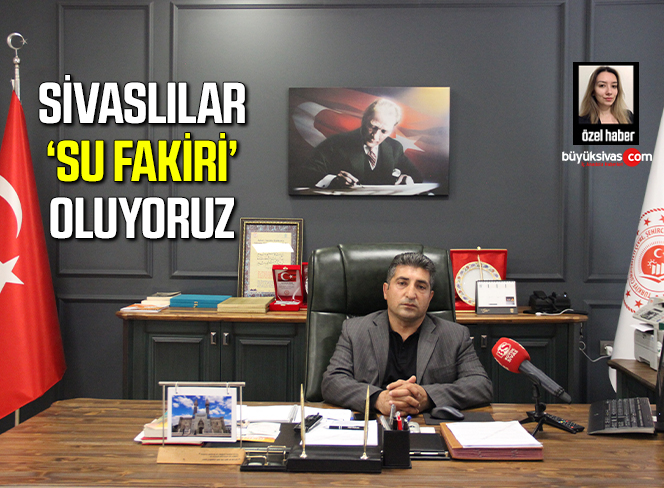 Sivaslılar vahşi sulamadan vazgeçelim ‘su fakiri’ oluyoruz