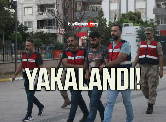 yakalandı