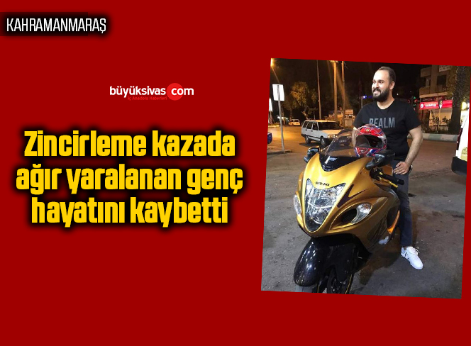 hayatını kaybetti