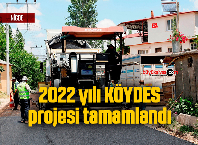 2022 yılı KÖYDES projesi tamamlandı
