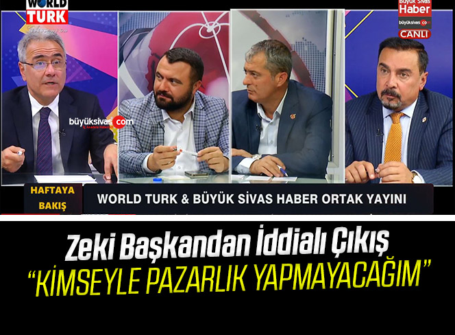 Zeki Özdemir “Hiç kimseyle hiç bir şekilde pazarlık etmeyeceğim”