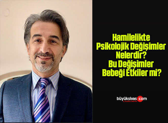 Hamilelikte Psikolojik Değişimler Nelerdir? Bu Değişimler Bebeği Etkiler mi?