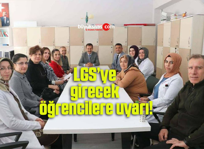 Aslan’dan LGS’ye girecek öğrencilere uyarı!