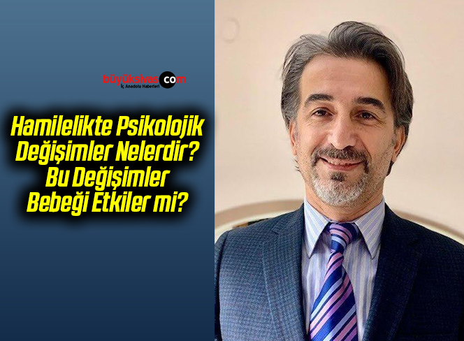 Hamilelikte Psikolojik Değişimler Nelerdir? Bu Değişimler Bebeği Etkiler mi?