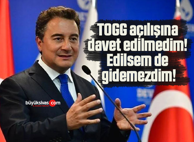 TOGG açılışına davet edilmedim! Edilsem de gidemezdim!