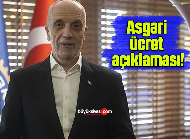 Asgari ücret açıklaması!