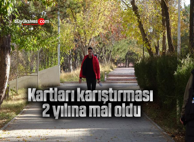 Kartları karıştırması 2 yılına mal oldu
