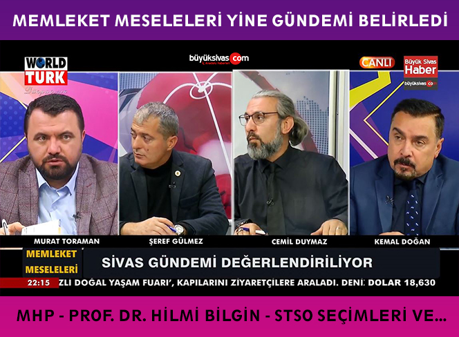 Memleket Meseleleri (25.11.2022) Büyük Sivas & World Turk Ortak Yayını