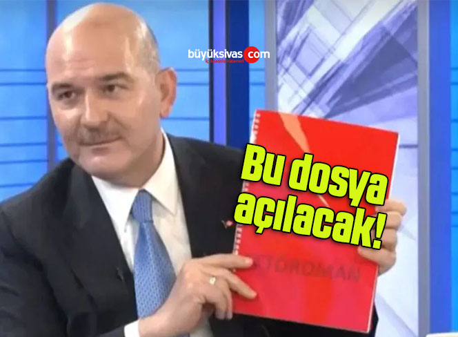 Bu dosya açılacak!