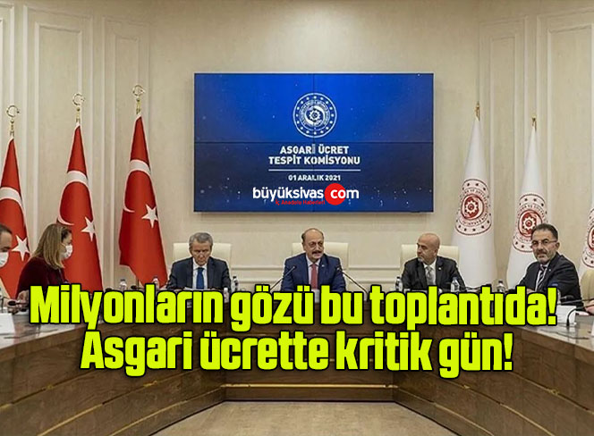 Milyonların gözü bu toplantıda! Asgari ücrette kritik gün!