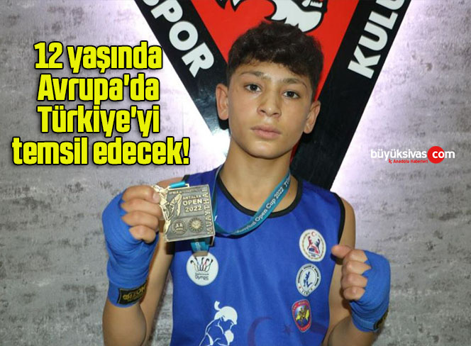 12 yaşında Avrupa’da Türkiye’yi temsil edecek!