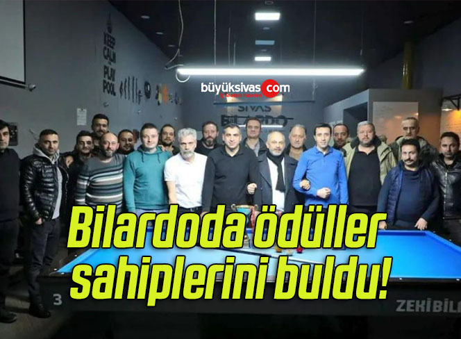 Bilardoda ödüller sahiplerini buldu!