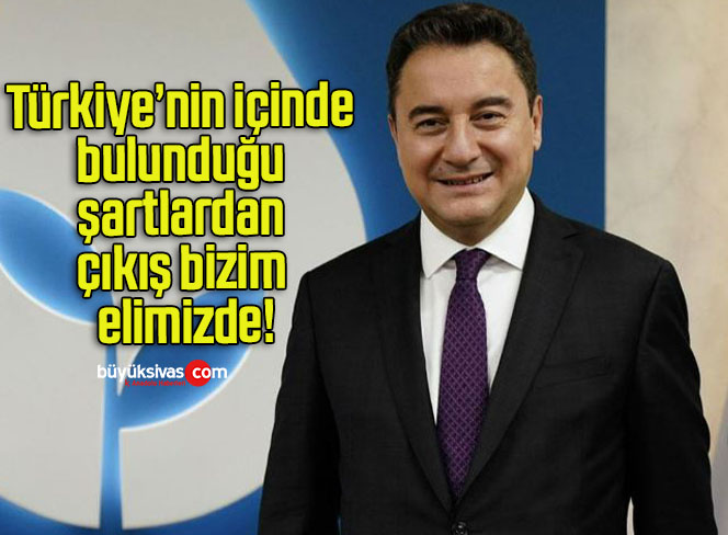 Türkiye’nin içinde bulunduğu şartlardan çıkış bizim elimizde!