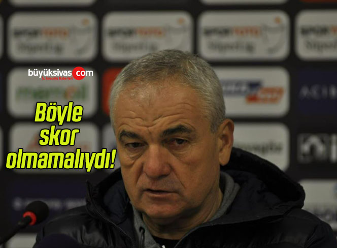 Ne olursa olsun böyle skor olmamalıydı!