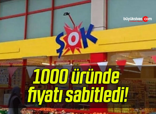 ŞOK marketler enflasyona savaş açtı! 1000 üründe fiyatı sabitledi!