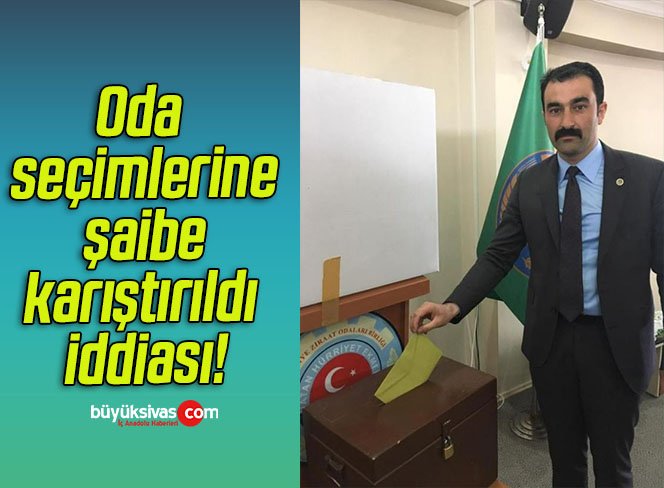 Oda seçimlerine şaibe karıştırıldı iddiası!