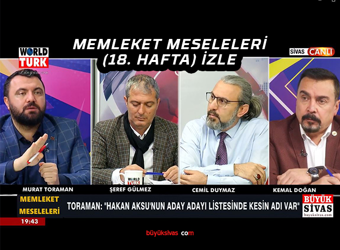 Memleket Meseleleri (03.02.2023) Büyük Sivas & World Turk Ortak Yayını