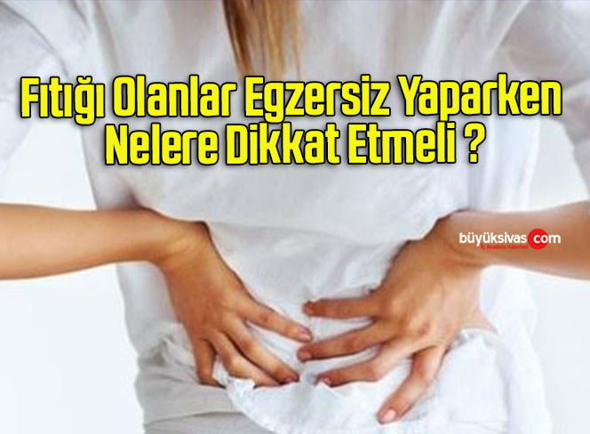 Fıtığı Olanlar Egzersiz Yaparken Nelere Dikkat Etmeli ?