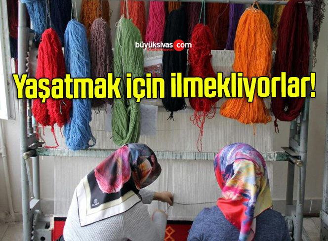 Yaşatmak için ilmekliyorlar!