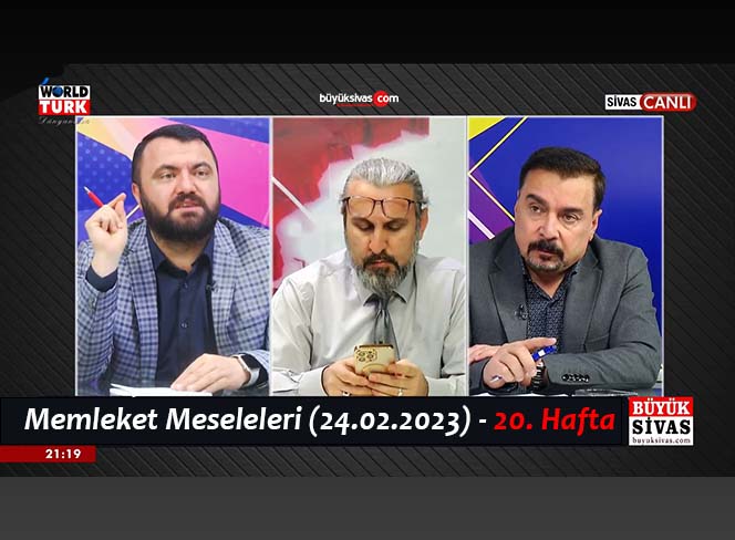 Memleket Meseleleri (24.02.2023) – 20. Hafta