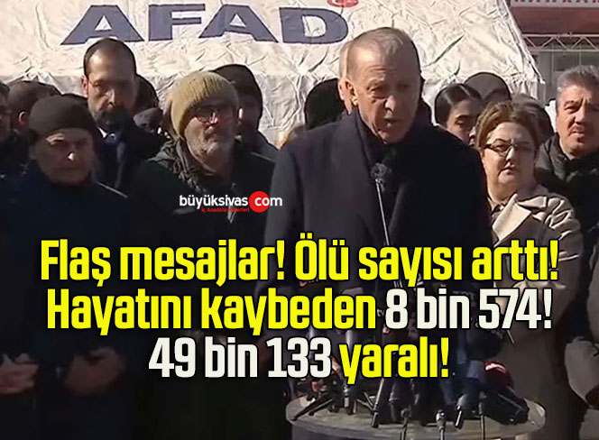 Flaş mesajlar! Ölü sayısı arttı!