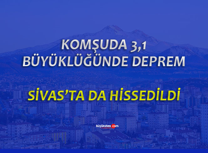Kayseri’de 3.1 büyüklüğünde deprem