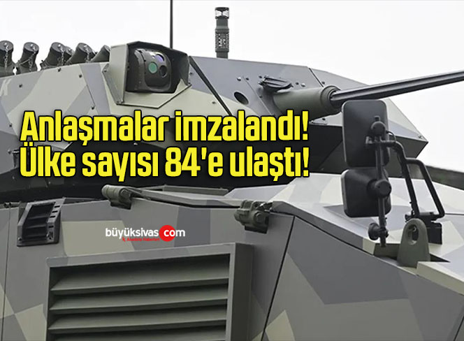 Anlaşmalar imzalandı! Ülke sayısı 84’e ulaştı!