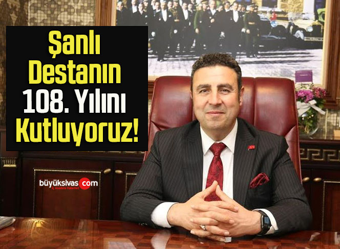 Şanlı Destanın 108. Yılını Kutluyoruz!