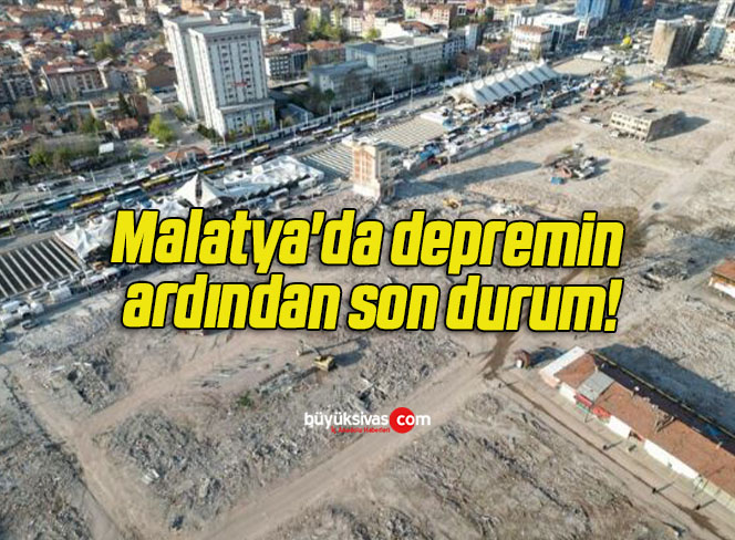 Malatya’da depremin ardından son durum!