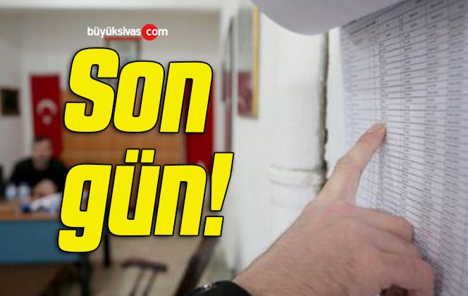 Seçim kaydı sorgulamada son gün!