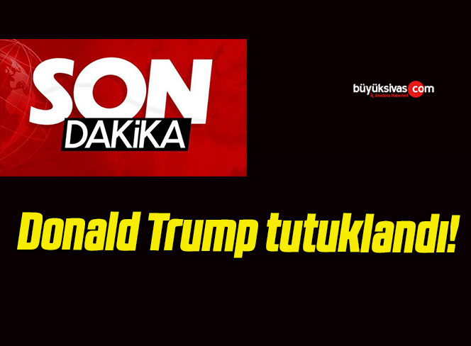 Donald Trump tutuklandı!