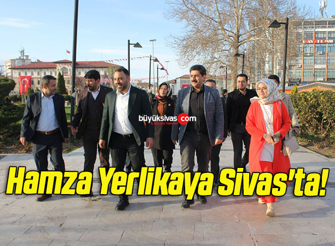 Hamza Yerlikaya Sivas’ta!