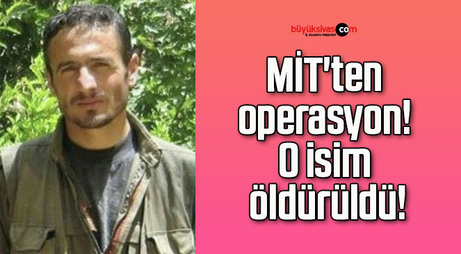MİT’ten operasyon! O isim öldürüldü!