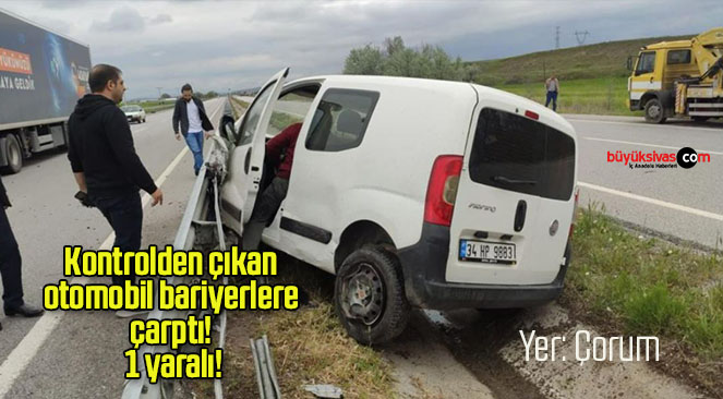 Kontrolden çıkan otomobil bariyerlere çarptı! 1 yaralı!