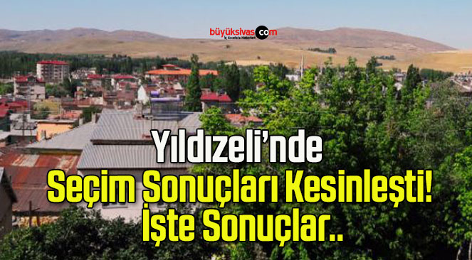 Yıldızeli’nde Seçim Sonuçları Kesinleşti! İşte Sonuçlar..