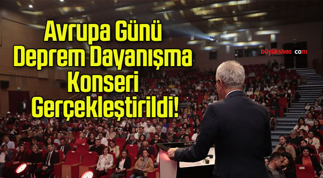 Avrupa Günü Deprem Dayanışma Konseri Gerçekleştirildi!