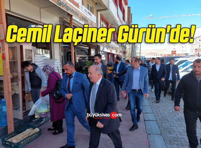 Cemil Laçiner Gürün’de!