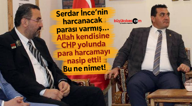 Bir Zamanların AK Parti Belediye Başkanı, Milletvekili ve İl Başkan Adayı Olan Serdar İnce