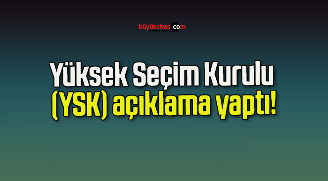 YSK’dan son dakika yasak geldi!