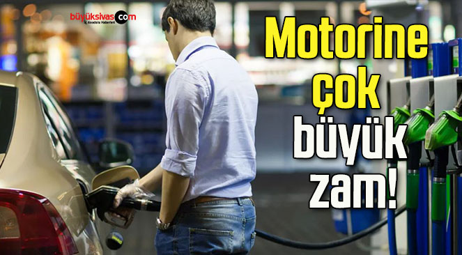 Motorine çok büyük zam!