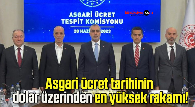 Asgari ücret tarihinin dolar üzerinden en yüksek rakamı!