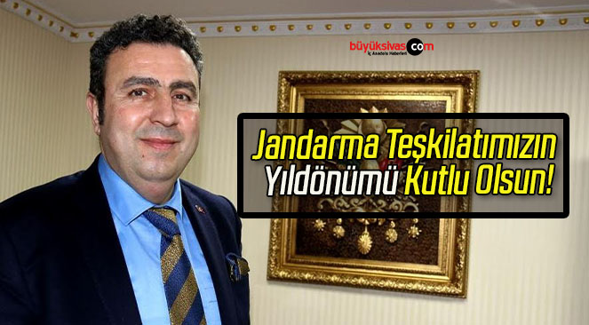 Jandarma Teşkilatımızın Yıldönümü Kutlu Olsun!