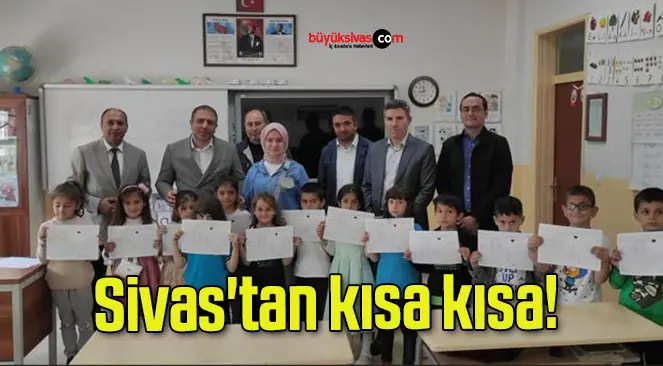 Sivas’tan kısa kısa!